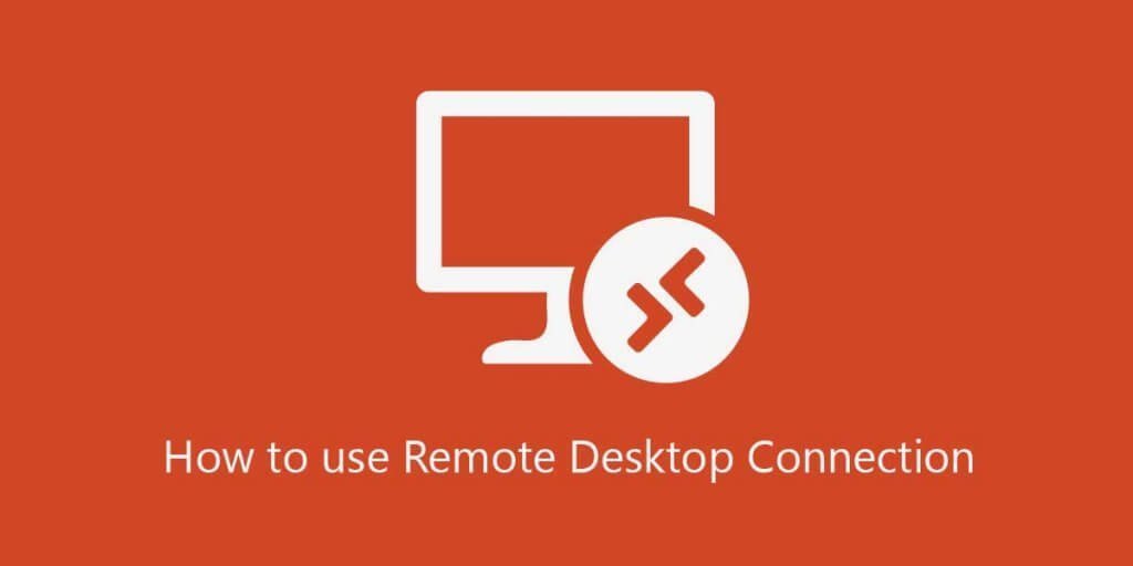 How To Use Microsoft s Remote Desktop Connection Cloudzat